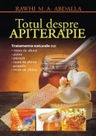 TOTUL DESPRE APITERAPIE