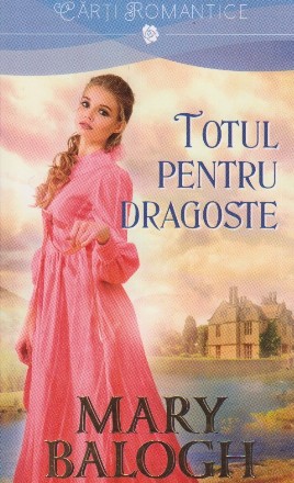 Totul pentru dragoste