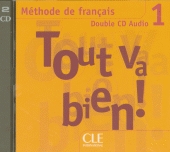 Tout va bien! Double CD Audio (Niveau 1)