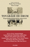 Tovarase de drum. Experienta feminina in comunism