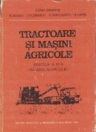 Tractoare si masini agricole, Partea a II-a - Masini agricole