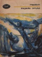 Tragedia omului Poem dramatic