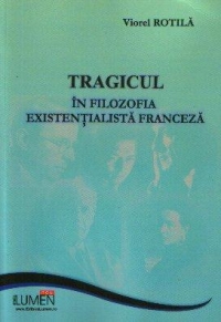 Tragicul in filozofia existentialista franceza