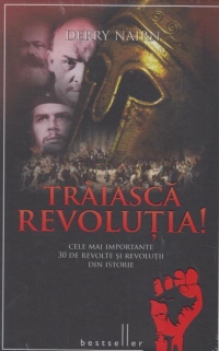 Traiasca revolutia!