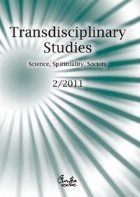 Transdisciplinary Studies No. 2/ 2011 Science, Spirituality, Society