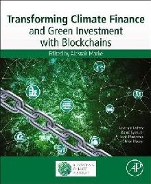 Transforming Climate Finance and Green Investment with Block