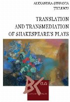 Translation and transmediation Shakespeare' plays