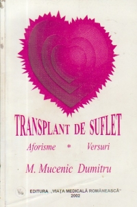 Transplant de suflet - Aforisme. Versuri