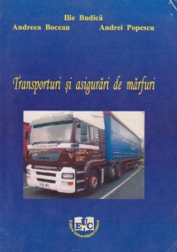 Transporturi si asigurari de marfuri