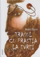 Trasul prastia evrei