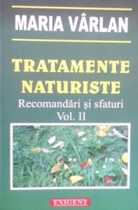 Tratamente naturiste - Recomandari si sfaturi (vol.2)