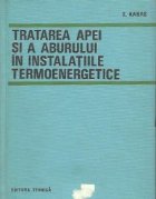 Tratarea apei si a aburului in instalatiile termoenergetice