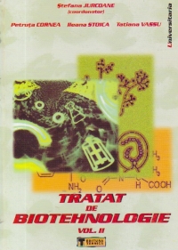 Tratat de biotehnologie, Volumulal II-lea