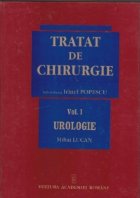 Tratat de Chirurgie. Vol. I Urologie