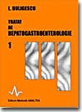 TRATAT DE HEPATO - GASTROENTEROLOGIE vol. 1