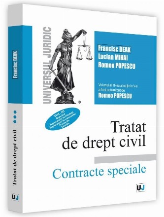 Tratat de drept civil. Contracte speciale, editia a V-a, actualizata si completata, vol. III, Depozitul. Imprumutul de folosinta. Imprumutul de consumatie. Tranzactia. Donatia