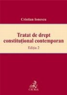 Tratat de drept constitutional contemporan. Editia 2