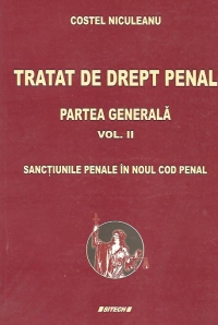 Tratat de drept penal. Partea generala, Volumul al II-lea - Sanctiunile penale in noul cod penal