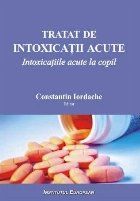 Tratat intoxicatii acute Intoxicatiile acute