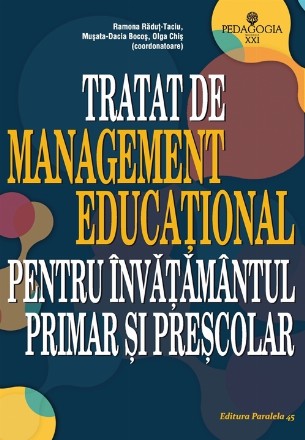 TRATAT DE MANAGEMENT EDUCATIONAL PENTRU INVATAMANTUL PRIMAR SI PRESCOLAR