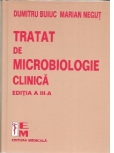 Tratat de microbiologie clinica. Editia a III-a