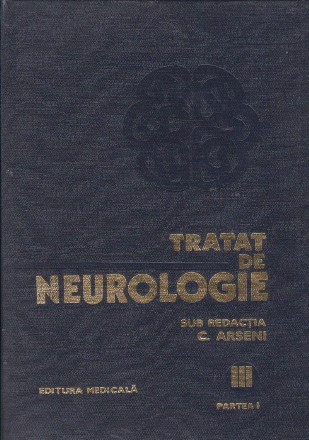 Tratat de neurologie, Volumul al III-lea, Partea I