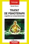 Tratat de psihoterapii cognitive si comportamentale