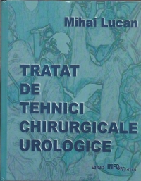 Tratat de tehnici chirurgicale urologice