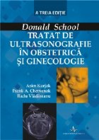 Tratat de Ultrasonografie in Obstetrica si Ginecologie - A treia editie