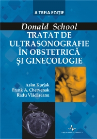 Tratat de Ultrasonografie in Obstetrica si Ginecologie - A treia editie