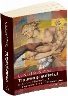 Trauma sufletul abordare psiho spirituala