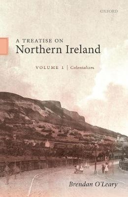 Treatise on Northern Ireland, Volume I