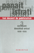 Trei decenii de publicistica. Scrisoare deschisa oricui 1930-1935