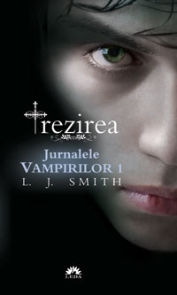 Trezirea (Jurnalele Vampirilor, 1)