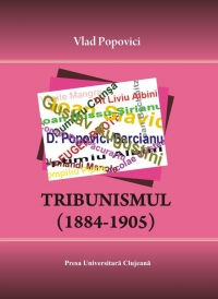 Tribunismul (1884-1905)