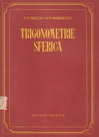 Trigonometrie sferica (traducere din limba rusa)