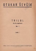 Trilul Studii pregatitoare Opus Caietul