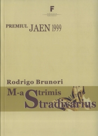 M-a trimis Stradivarius