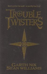 Troubletwisters SIGNED