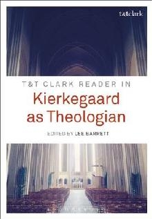 T&T Clark Reader in Kierkegaard as Theologian