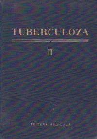 Tuberculoza, Volumul al II - lea