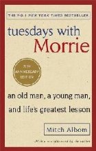 Tuesdays With Morrie