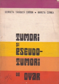 Tumori si eseudo-tumori de ovar