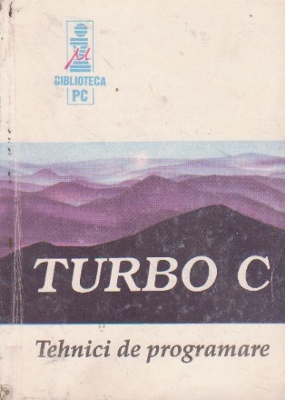 Turbo C Tehnici de programare