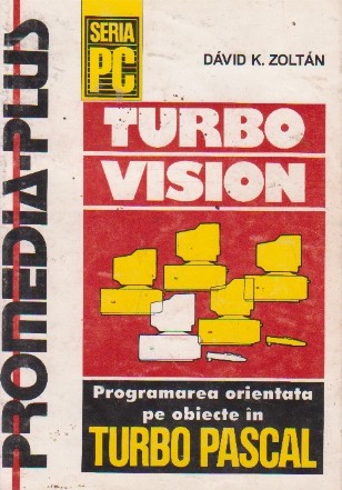 Turbo Vision. Programarea orientata pe obiecte in Turbo Pascal