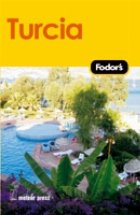 Turcia - Ghid turistic Fodor\'s