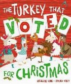 Turkey That Voted For Christmas