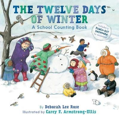 Twelve Days of Winter: A School Counting Book