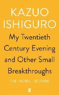 My Twentieth Century Evening and Other Small Breakthroughs