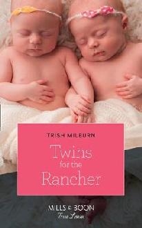 Twins For The Rancher